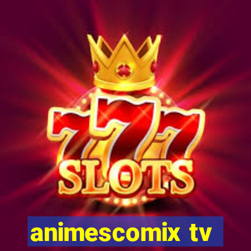 animescomix tv